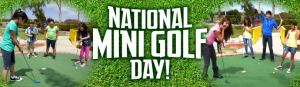 National Miniature Golf Day